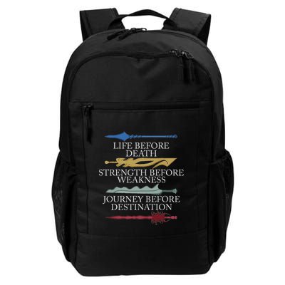 Life Before Death Strength Before Weakness Journey Daily Commute Backpack