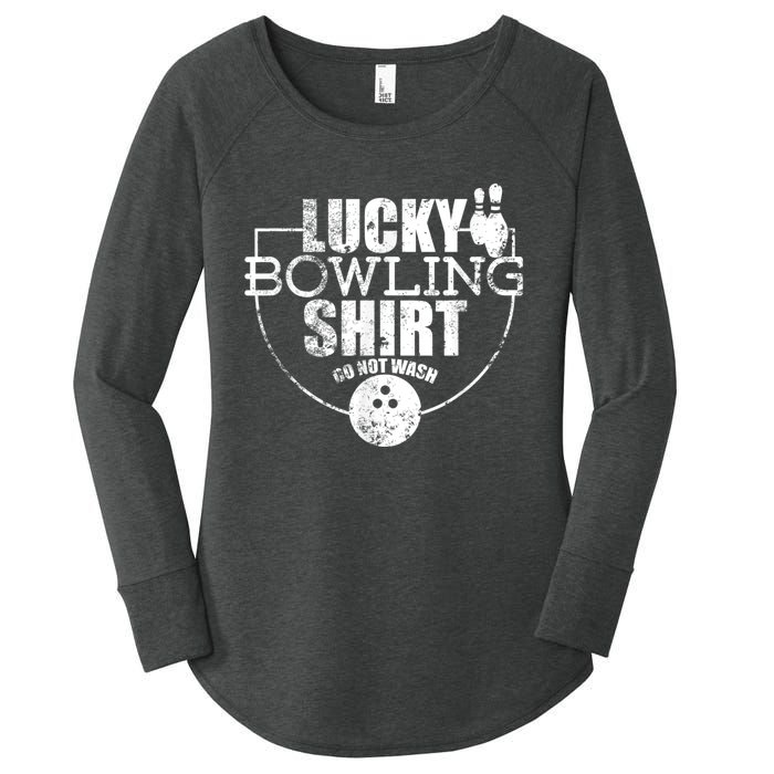 Lucky Bowling Do Not Wash Funny Quote For Bowlers Women's Perfect Tri Tunic Long Sleeve Shirt