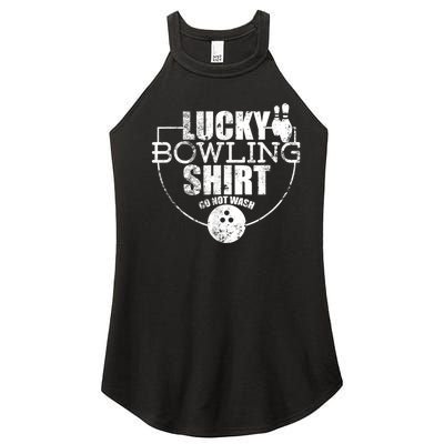 Lucky Bowling Do Not Wash Funny Quote For Bowlers Women’s Perfect Tri Rocker Tank