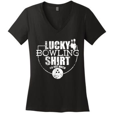 Lucky Bowling Do Not Wash Funny Quote For Bowlers Women's V-Neck T-Shirt