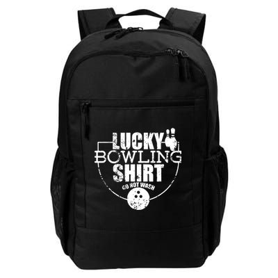 Lucky Bowling Do Not Wash Funny Quote For Bowlers Backpack