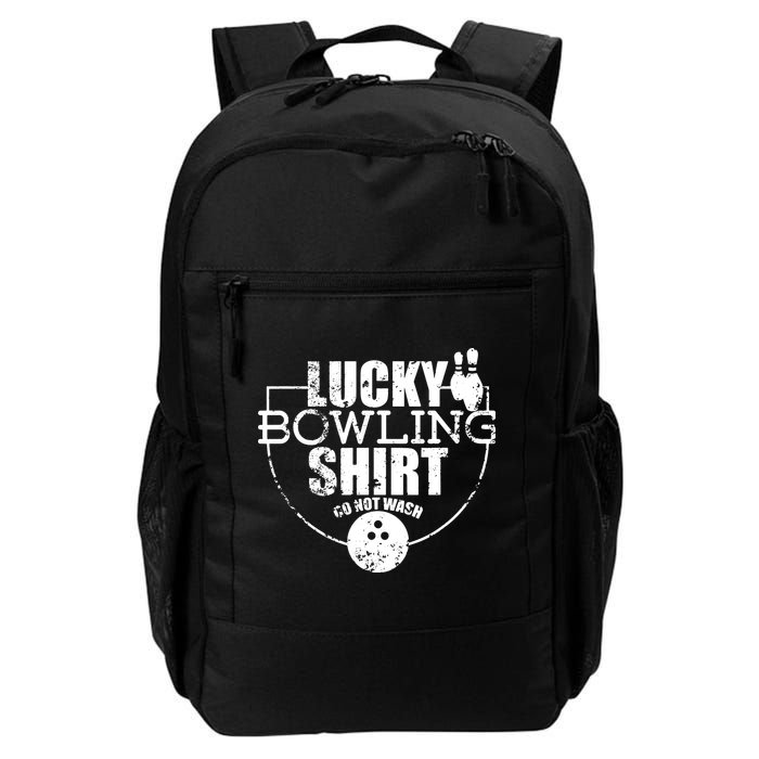 Lucky Bowling Do Not Wash Funny Quote For Bowlers Backpack
