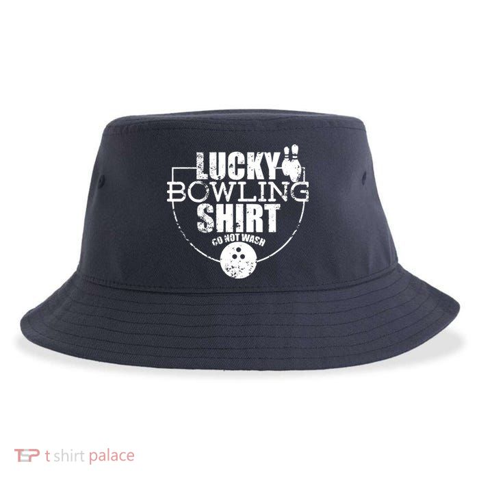 Lucky Bowling Do Not Wash Funny Quote For Bowlers Sustainable Bucket Hat