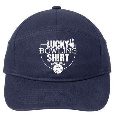 Lucky Bowling Do Not Wash Funny Quote For Bowlers 7-Panel Snapback Hat
