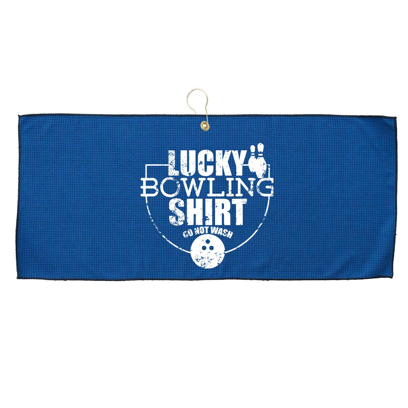 Lucky Bowling Do Not Wash Funny Quote For Bowlers Large Microfiber Waffle Golf Towel