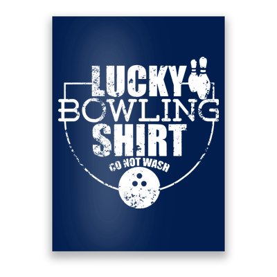 Lucky Bowling Do Not Wash Funny Quote For Bowlers Poster