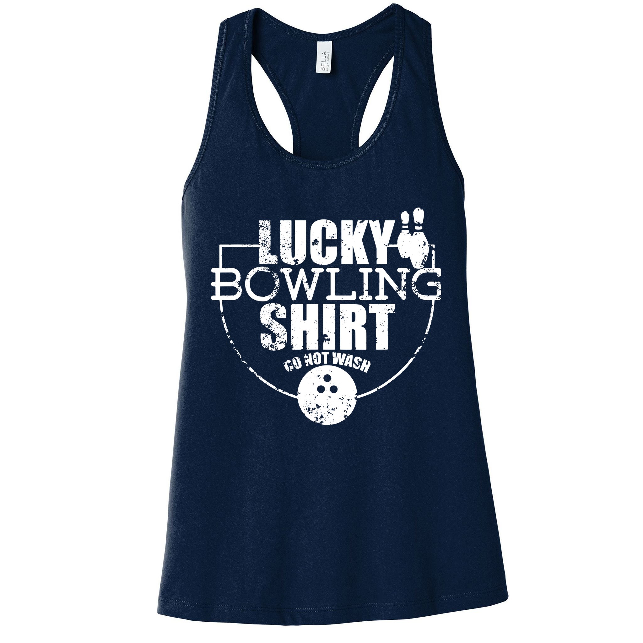 Lucky Bowling Do Not Wash Funny Quote For Bowlers Womens Tank Top
