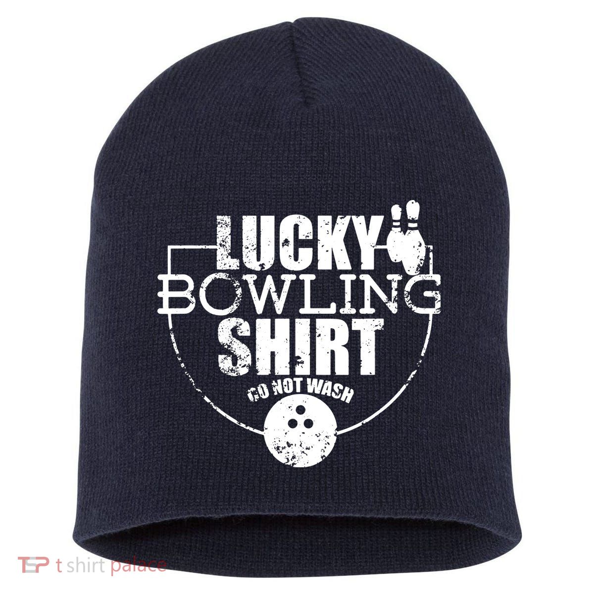 Lucky Bowling Do Not Wash Funny Quote For Bowlers Short Acrylic Beanie