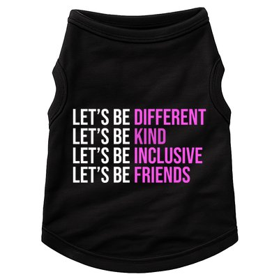 Let's Be Different Kind Inclusive Friends Doggie Tank