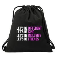 Let's Be Different Kind Inclusive Friends Drawstring Bag