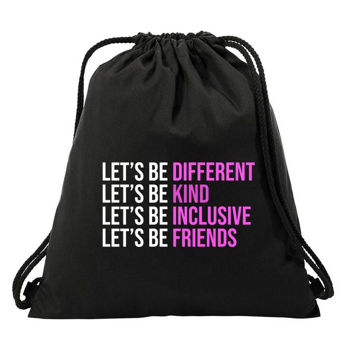 Let's Be Different Kind Inclusive Friends Drawstring Bag