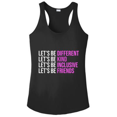 Let's Be Different Kind Inclusive Friends Ladies PosiCharge Competitor Racerback Tank