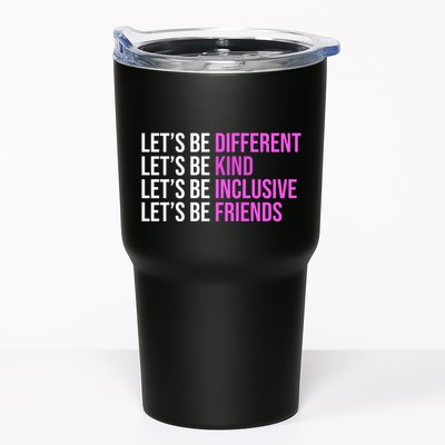 Let's Be Different Kind Inclusive Friends Tumbler