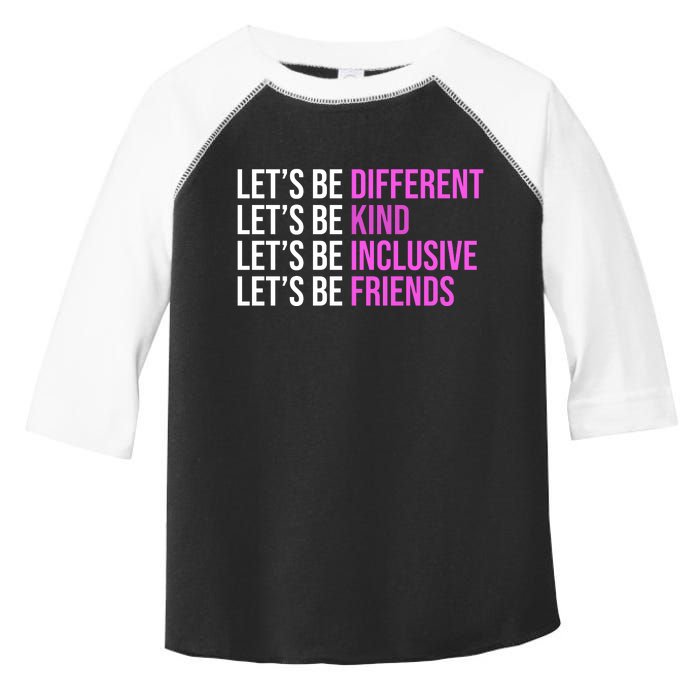 Let's Be Different Kind Inclusive Friends Toddler Fine Jersey T-Shirt