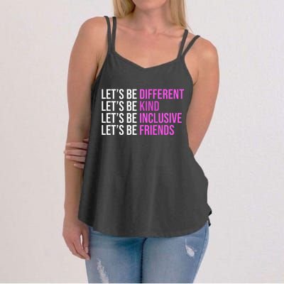 Let's Be Different Kind Inclusive Friends Women's Strappy Tank