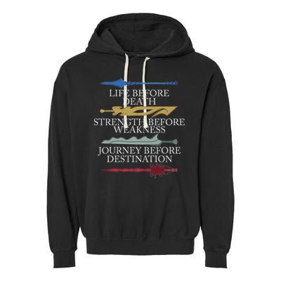 Life Before Death Strength Before Weakness Journey Garment-Dyed Fleece Hoodie