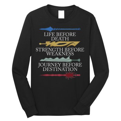 Life Before Death Strength Before Weakness Journey Long Sleeve Shirt