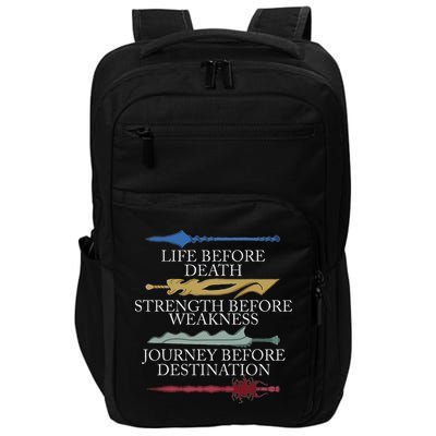 Life Before Death Strength Before Weakness Journey Impact Tech Backpack
