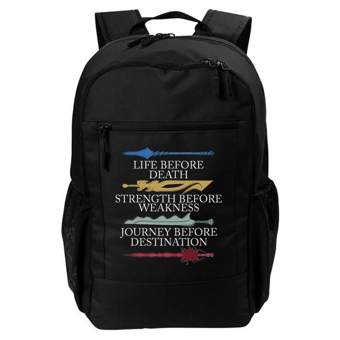 Life Before Death Strength Before Weakness Journey Backpack