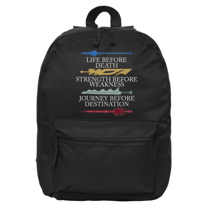 Life Before Death Strength Before Weakness Journey 16 in Basic Backpack