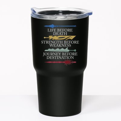 Life Before Death Strength Before Weakness Journey Tumbler