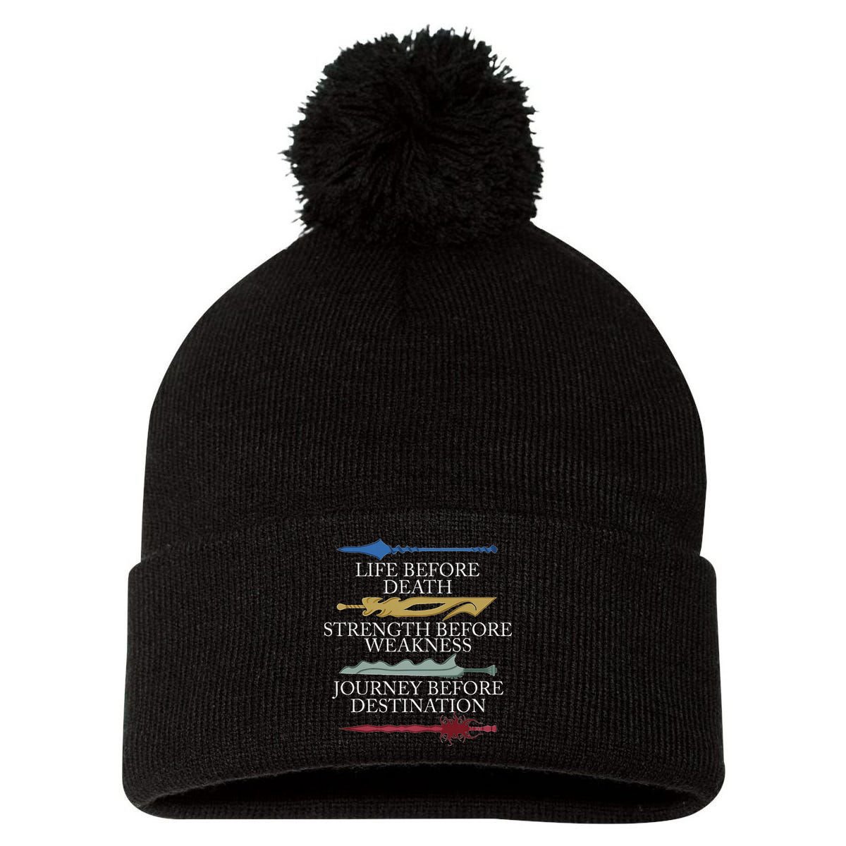 Life Before Death Strength Before Weakness Journey Pom Pom 12in Knit Beanie