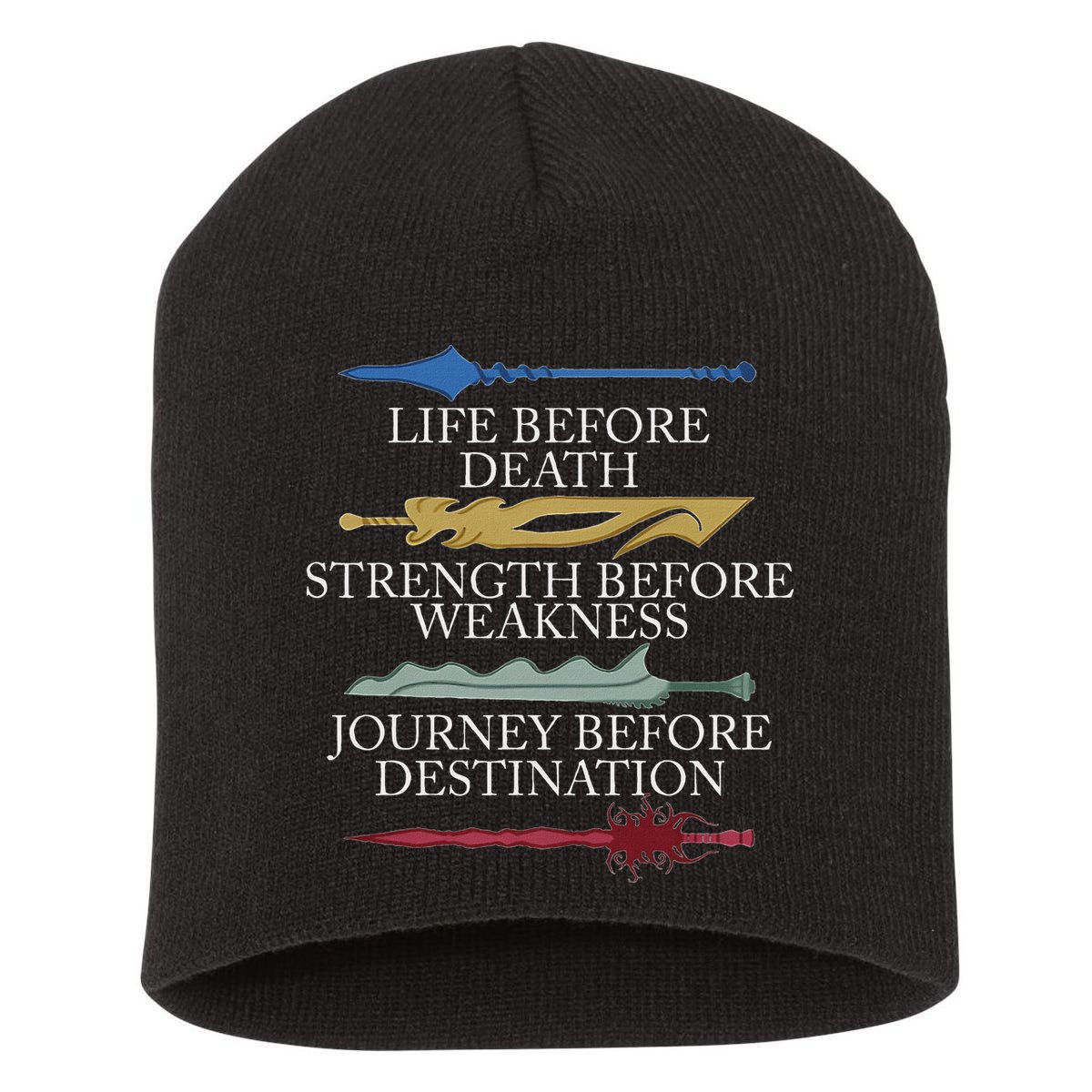 Life Before Death Strength Before Weakness Journey Short Acrylic Beanie