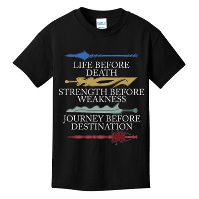 Life Before Death Strength Before Weakness Journey Kids T-Shirt