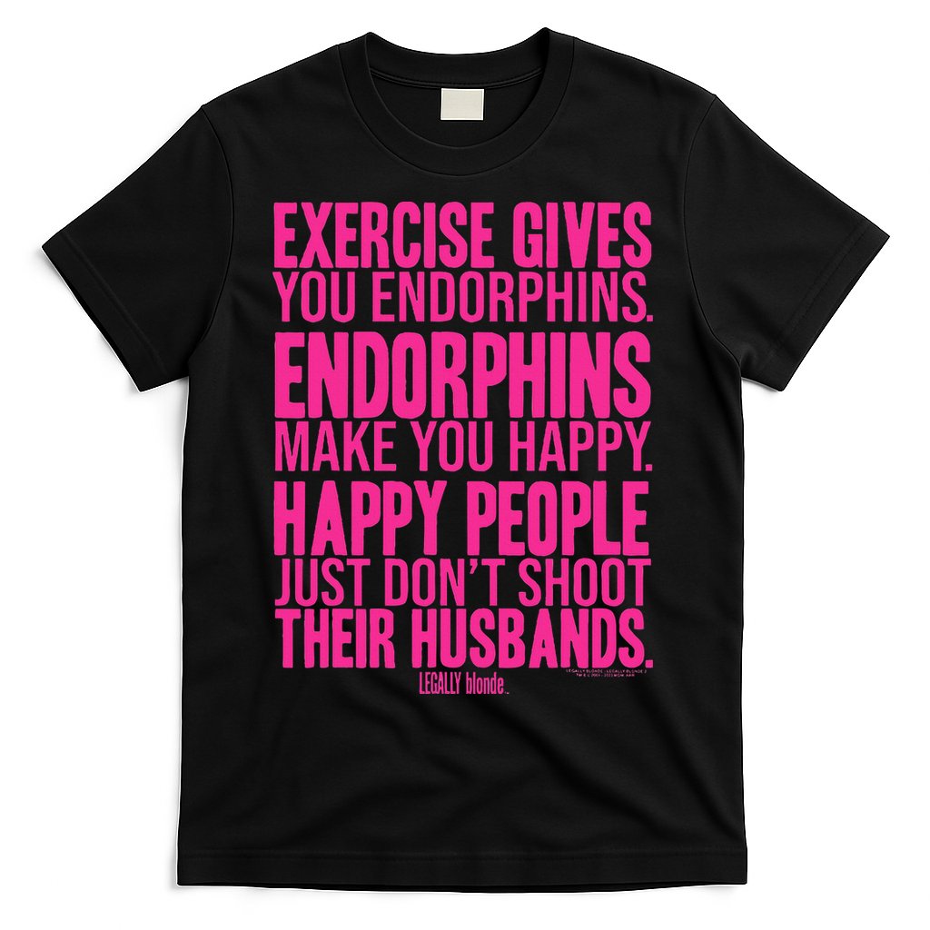 Legally Blonde Endorphins T-Shirt