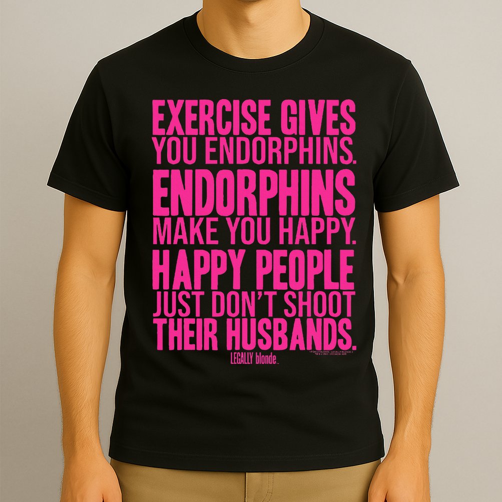 Legally Blonde Endorphins T-Shirt