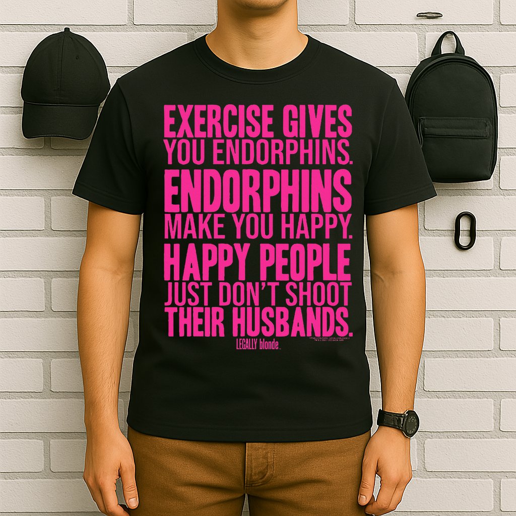 Legally Blonde Endorphins T-Shirt