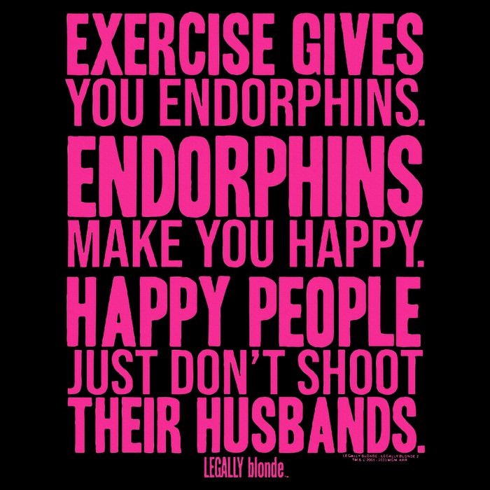 Legally Blonde Endorphins T-Shirt