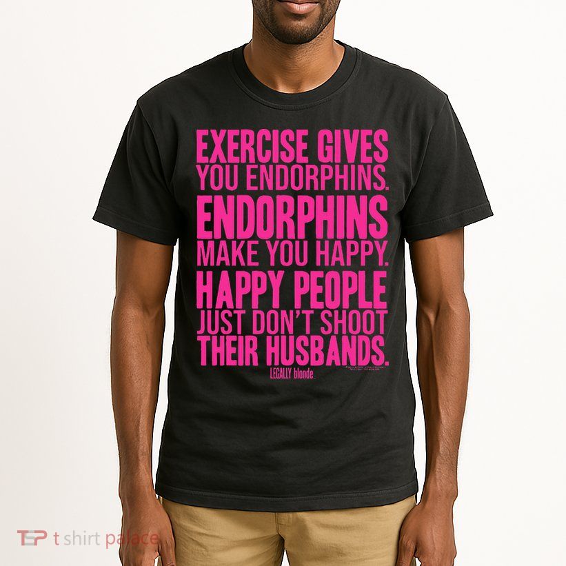 Legally Blonde Endorphins Tall T-Shirt
