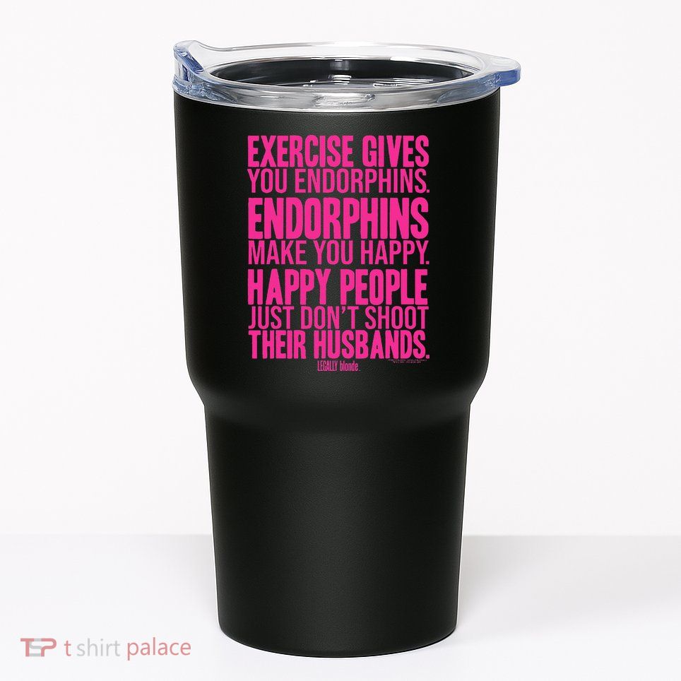 Legally Blonde Endorphins Tumbler