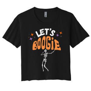 LetS Boogie Funny Skeleton Dance Retro Halloween Women's Crop Top Tee