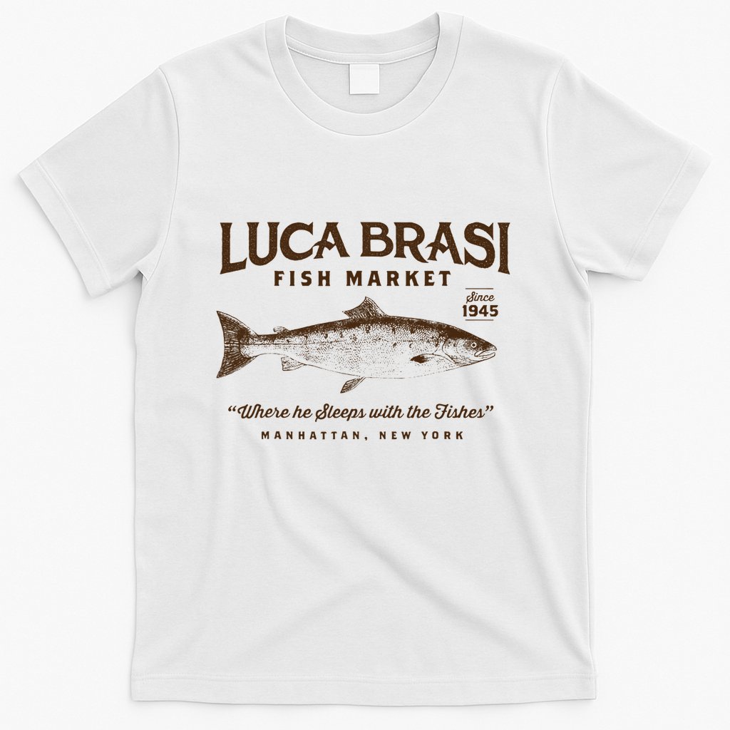 Luca Brasi Fish Market T-Shirt