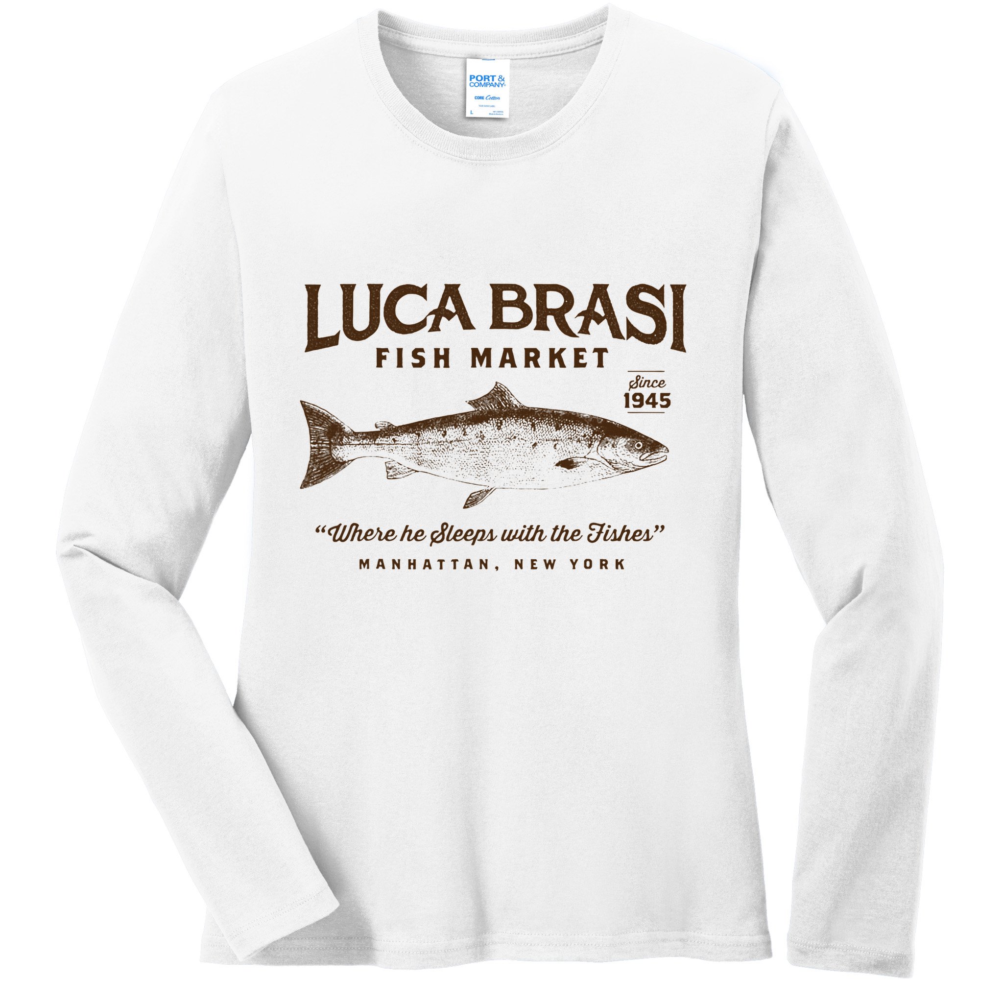 Luca Brasi Fish Market Ladies Long Sleeve Shirt