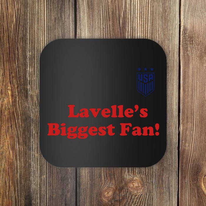 LavelleS Biggest Fans Coaster