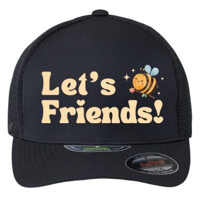 Lets Bee Friends Funny Bees Lover Flexfit Unipanel Trucker Cap