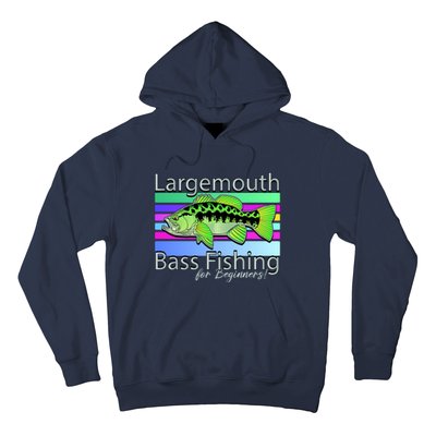 Largemouth Bass Fishing For Beginners Hoodie