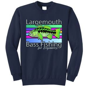 Largemouth Bass Fishing For Beginners Tall Sweatshirt