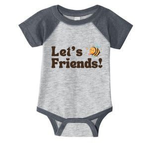 Lets Bee Friends Funny Bees Lover Infant Baby Jersey Bodysuit