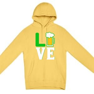 Love Beer For St. Patrick's Day Premium Pullover Hoodie