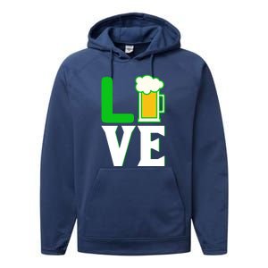 Love Beer For St. Patrick's Day Performance Fleece Hoodie