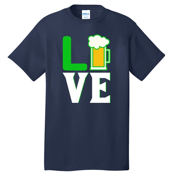 Love Beer For St. Patrick's Day Tall T-Shirt