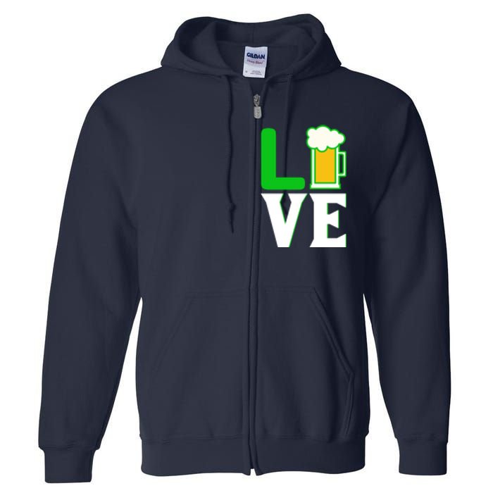 Love Beer For St. Patrick's Day Full Zip Hoodie