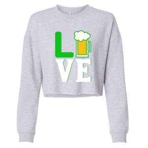 Love Beer For St. Patrick's Day Cropped Pullover Crew