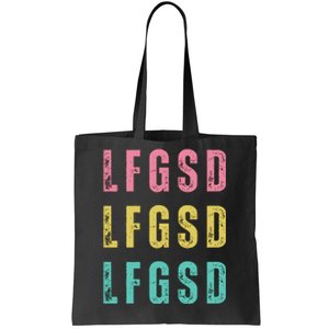 Lfgsd Baseball Fan San Diego Sports Lfg Sd LetS Go Tote Bag