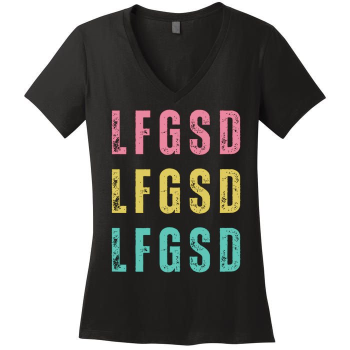 Lfgsd Baseball Fan San Diego Sports Lfg Sd LetS Go Women's V-Neck T-Shirt