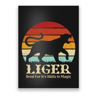 Liger Bred For Ist Skills In Magic Poster